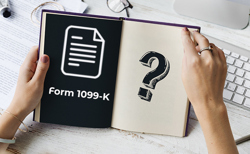 Form 1099-K Frequently Asked Questions